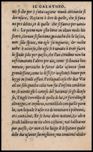 Il galatheo di m. Giouanni della Casa. Nel quale sotto la persona d'vn vecchio idiota ammaestrante vn suo giouanetto, si ragiona. De modi, che si debbono ò tenere, ò schifare nella commune conuersatione