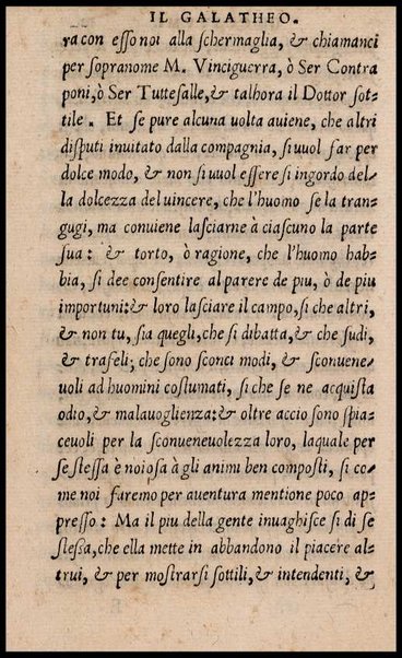 Il galatheo di m. Giouanni della Casa. Nel quale sotto la persona d'vn vecchio idiota ammaestrante vn suo giouanetto, si ragiona. De modi, che si debbono ò tenere, ò schifare nella commune conuersatione