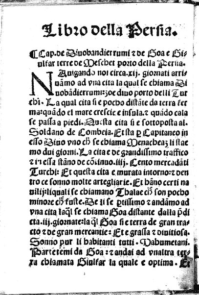 Itinerario. de Ludouico de Varthema bolognese nello egypto nella Suria: nella Arabia deserta & felice nella Persia nella India & nella Ethiopia la fede: el viuere & costumi de tutte le ... prouincie