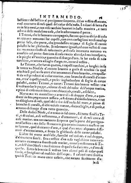 Descrizione del magnificentiss. apparato. E de' marauigliosi intermedi fatti per la commedia rappresentata in Firenze nelle felicissime nozze degl'illustrissimi, ed eccellentissimi signori il signor don Cesare d'Este, e la signora donna Virginia Medici