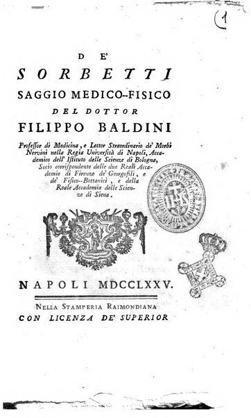 [1]: De' sorbetti saggio medico-fisico del dottor Filippo Baldini ...