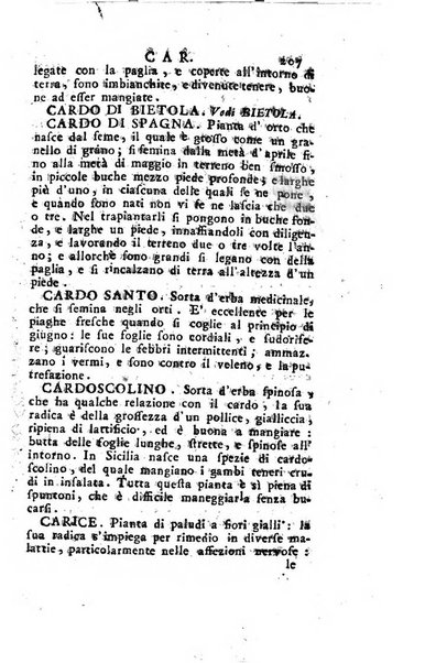 [Dizionario di agricoltura, nel quale si contiene la coltura, e conservazione de' diversi prodotti riguardanti le terre seminative, i prati, i boschi, le vigne, ed i giardini. Come pure il governo de' bestiami, de' colombi, de polii, dell'api, de' bachi da seta, le loro malattie, ed i loro rispettivi rimedj ... Da sicure osservazioni raccolto da Ignazio Ronconi fiorentino ... Tomo 1-[2]. - In Venezia : per Francesco Sansoni, 1771] 1