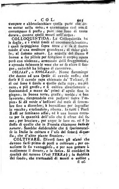 [Dizionario di agricoltura, nel quale si contiene la coltura, e conservazione de' diversi prodotti riguardanti le terre seminative, i prati, i boschi, le vigne, ed i giardini. Come pure il governo de' bestiami, de' colombi, de polii, dell'api, de' bachi da seta, le loro malattie, ed i loro rispettivi rimedj ... Da sicure osservazioni raccolto da Ignazio Ronconi fiorentino ... Tomo 1-[2]. - In Venezia : per Francesco Sansoni, 1771] 1