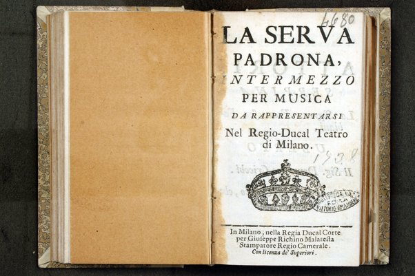 La serva padrona, intermezzo per musica da rappresentarsi nel regio-ducal teatro di Milano