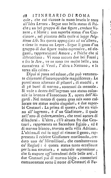 [Itinerario istruttivo di Roma antica e moderna ovvero Descrizione generale dei monumenti antichi e moderni, e delle opere le più insigni di pittura, scultura, ed architettura di quest'alma città e delle sue adjacenze di Mariano Vasi romano Accademico etrusco di Cortona tomo primo [-secondo]] 1