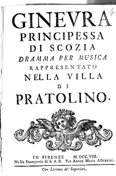Ginevra principessa di Scozia dramma per musica rappresentato nella villa di Pratolino