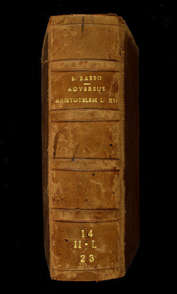 Philosophiae naturalis aduersus Aristotelem libri 12. In quibus abstrusa veterum physiologia restauratur, & Aristotelis errores solidis rationibus refelluntur. A Sebastiano Bassone, doctore medico. Cum indice locupletissimo