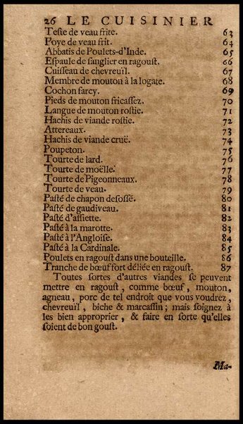 Le vrai cuisinier françois, enseignant la maniere de bien aprêter & assaisonner toutes sortes de viandes, grasses & maigres, ... Augmenté d'un Nouveau confiturier, qui apprend à bien faire toutes sortes de confitures, ... Du Maitre d'hotel et du Grand ecuyer-tranchant, ensemble d'une table alphabetique de matieres qui sont traiteées dans tout le livre. Par le sieur De La Varenne, ecuyer de cuisine de monsr. le Marquisd'Uxelles [!], ...