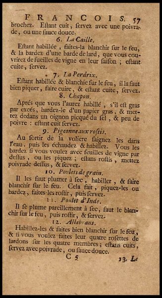 Le vrai cuisinier françois, enseignant la maniere de bien aprêter & assaisonner toutes sortes de viandes, grasses & maigres, ... Augmenté d'un Nouveau confiturier, qui apprend à bien faire toutes sortes de confitures, ... Du Maitre d'hotel et du Grand ecuyer-tranchant, ensemble d'une table alphabetique de matieres qui sont traiteées dans tout le livre. Par le sieur De La Varenne, ecuyer de cuisine de monsr. le Marquisd'Uxelles [!], ...
