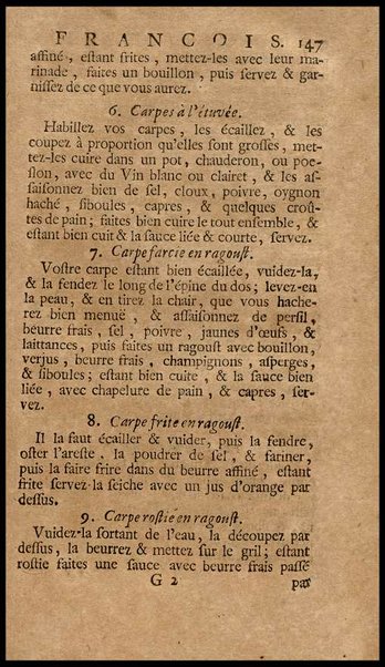 Le vrai cuisinier françois, enseignant la maniere de bien aprêter & assaisonner toutes sortes de viandes, grasses & maigres, ... Augmenté d'un Nouveau confiturier, qui apprend à bien faire toutes sortes de confitures, ... Du Maitre d'hotel et du Grand ecuyer-tranchant, ensemble d'une table alphabetique de matieres qui sont traiteées dans tout le livre. Par le sieur De La Varenne, ecuyer de cuisine de monsr. le Marquisd'Uxelles [!], ...