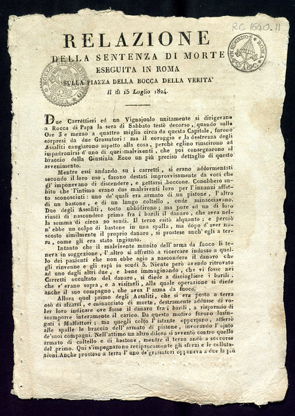 Relazione della sentenza di morte eseguita in Roma sulla piazza della Bocca della Verità il dì 15 luglio 1824