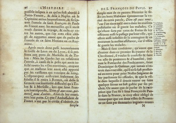 Le Portrait en petit de s. Francois de Paule, instituteur et fondateur de l'Ordre des minimes: ou l'histoire abregee de sa vie, de sa mort, & de ses miracles. ... Par F. Hilarion de Coste religieux de l'Ordre