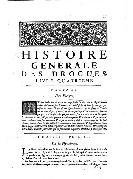 Histoire generale des drogues, traitant des plantes, des animaux, & des mineraux; ...par le sieur Pierre Pomet, ...