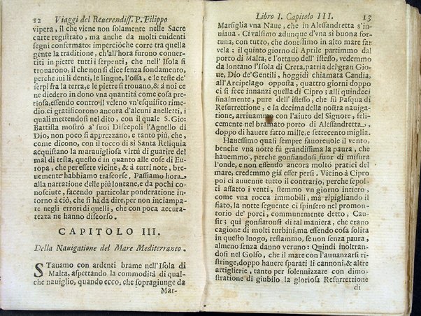 Viaggi orientali del reuerendiss. p. Filippo della SS. Trinità Generale de' Carmelitani scalzi. Da lui composti nella lingua latina e nuouamente tradotti nell'italiana da vn padre del medesimo ordine. Ne' quali si descriuono varij successi, molti regni dell'Oriente, monti, mari, e fiumi, la successione de' prencipi dominanti, i popoli christiani & infedeli che stanno in quelle parti. ... Con alcune cose di nuouo aggiunte per consiglio dell'autore