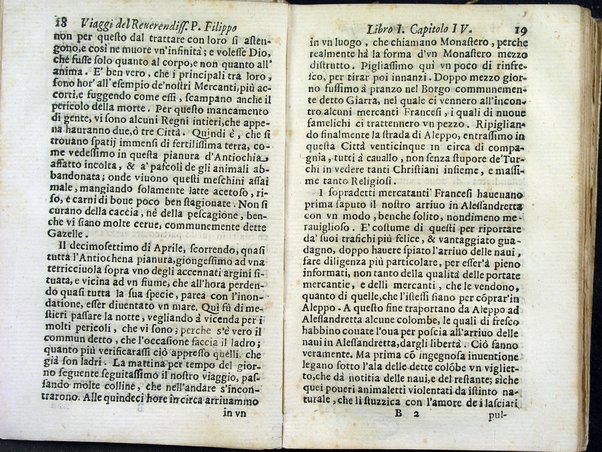 Viaggi orientali del reuerendiss. p. Filippo della SS. Trinità Generale de' Carmelitani scalzi. Da lui composti nella lingua latina e nuouamente tradotti nell'italiana da vn padre del medesimo ordine. Ne' quali si descriuono varij successi, molti regni dell'Oriente, monti, mari, e fiumi, la successione de' prencipi dominanti, i popoli christiani & infedeli che stanno in quelle parti. ... Con alcune cose di nuouo aggiunte per consiglio dell'autore