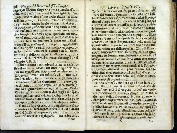 Viaggi orientali del reuerendiss. p. Filippo della SS. Trinità Generale de' Carmelitani scalzi. Da lui composti nella lingua latina e nuouamente tradotti nell'italiana da vn padre del medesimo ordine. Ne' quali si descriuono varij successi, molti regni dell'Oriente, monti, mari, e fiumi, la successione de' prencipi dominanti, i popoli christiani & infedeli che stanno in quelle parti. ... Con alcune cose di nuouo aggiunte per consiglio dell'autore