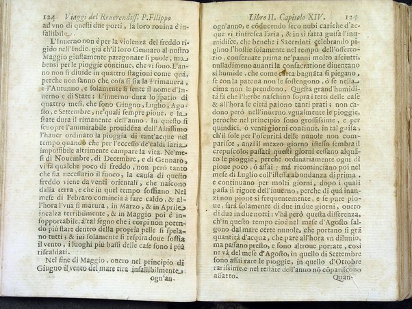 Viaggi orientali del reuerendiss. p. Filippo della SS. Trinità Generale de' Carmelitani scalzi. Da lui composti nella lingua latina e nuouamente tradotti nell'italiana da vn padre del medesimo ordine. Ne' quali si descriuono varij successi, molti regni dell'Oriente, monti, mari, e fiumi, la successione de' prencipi dominanti, i popoli christiani & infedeli che stanno in quelle parti. ... Con alcune cose di nuouo aggiunte per consiglio dell'autore