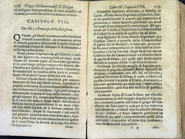 Viaggi orientali del reuerendiss. p. Filippo della SS. Trinità Generale de' Carmelitani scalzi. Da lui composti nella lingua latina e nuouamente tradotti nell'italiana da vn padre del medesimo ordine. Ne' quali si descriuono varij successi, molti regni dell'Oriente, monti, mari, e fiumi, la successione de' prencipi dominanti, i popoli christiani & infedeli che stanno in quelle parti. ... Con alcune cose di nuouo aggiunte per consiglio dell'autore