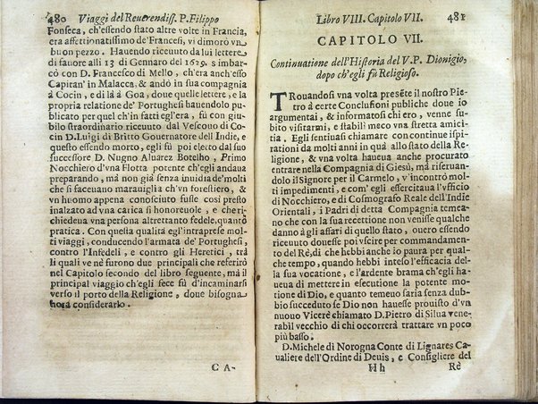 Viaggi orientali del reuerendiss. p. Filippo della SS. Trinità Generale de' Carmelitani scalzi. Da lui composti nella lingua latina e nuouamente tradotti nell'italiana da vn padre del medesimo ordine. Ne' quali si descriuono varij successi, molti regni dell'Oriente, monti, mari, e fiumi, la successione de' prencipi dominanti, i popoli christiani & infedeli che stanno in quelle parti. ... Con alcune cose di nuouo aggiunte per consiglio dell'autore