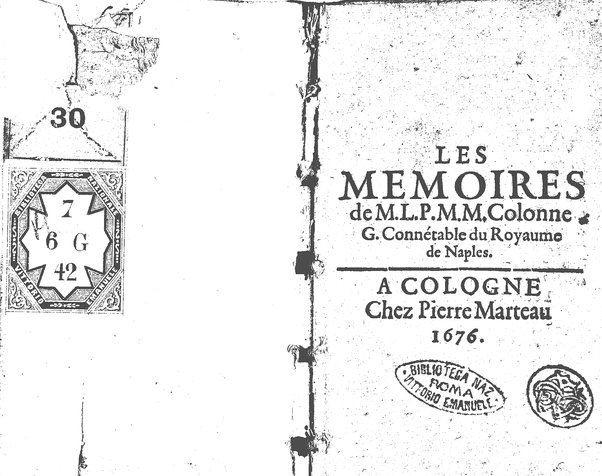 Les Memoires de M. L. P. M. M. Colonne g. connétable du Royaume de Naples
