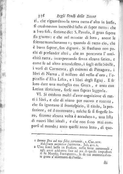 [Trattato degli studj delle donne, in due parti diviso, opera d'un'Accademico Intronato, dedicata a sua eccellenza la N.D. procuratessa Lisabetta Cornara Foscarini. Parte prima [-seconda]] 1