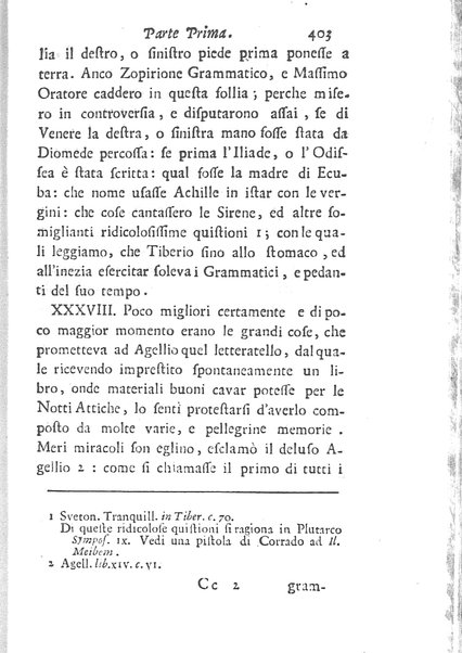 [Trattato degli studj delle donne, in due parti diviso, opera d'un'Accademico Intronato, dedicata a sua eccellenza la N.D. procuratessa Lisabetta Cornara Foscarini. Parte prima [-seconda]] 1