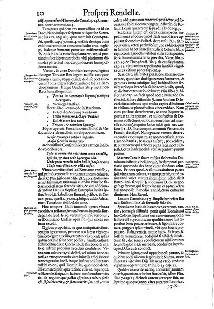 Tractatus de vinea, vindemia, et vino. Prospero Rendella Monopolitano I.C. celeberrimo authore. In quo quae ad vineae tutelam & culturam, vindemiae opus, vinitoris documenta pertinent; ac plures quaestiones, & leges, animaduertuntur, & dilucidè explicantur. Nec non vini genera plurima ac de vini commercio et vsu solerti cura proponuntur.... Cum indice capitum, & rerum notatu dignarum, quae in opere continentur