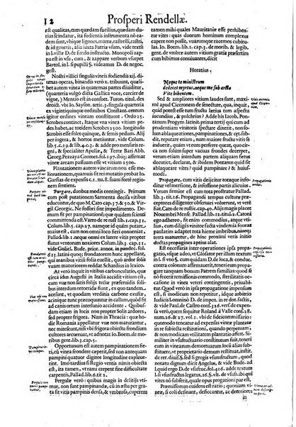 Tractatus de vinea, vindemia, et vino. Prospero Rendella Monopolitano I.C. celeberrimo authore. In quo quae ad vineae tutelam & culturam, vindemiae opus, vinitoris documenta pertinent; ac plures quaestiones, & leges, animaduertuntur, & dilucidè explicantur. Nec non vini genera plurima ac de vini commercio et vsu solerti cura proponuntur.... Cum indice capitum, & rerum notatu dignarum, quae in opere continentur