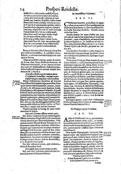 Tractatus de vinea, vindemia, et vino. Prospero Rendella Monopolitano I.C. celeberrimo authore. In quo quae ad vineae tutelam & culturam, vindemiae opus, vinitoris documenta pertinent; ac plures quaestiones, & leges, animaduertuntur, & dilucidè explicantur. Nec non vini genera plurima ac de vini commercio et vsu solerti cura proponuntur.... Cum indice capitum, & rerum notatu dignarum, quae in opere continentur