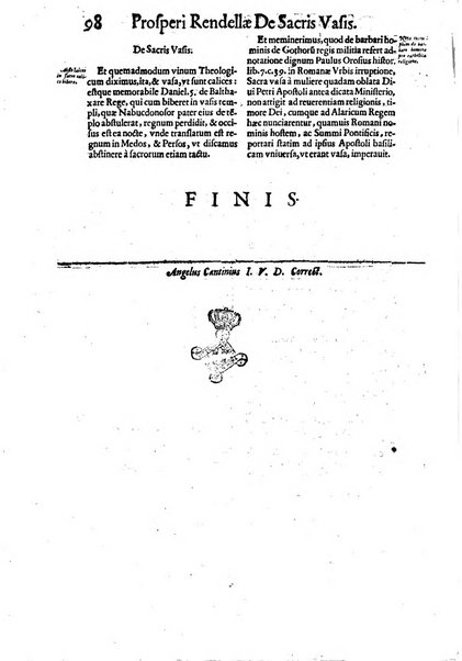 Tractatus de vinea, vindemia, et vino. Prospero Rendella Monopolitano I.C. celeberrimo authore. In quo quae ad vineae tutelam & culturam, vindemiae opus, vinitoris documenta pertinent; ac plures quaestiones, & leges, animaduertuntur, & dilucidè explicantur. Nec non vini genera plurima ac de vini commercio et vsu solerti cura proponuntur.... Cum indice capitum, & rerum notatu dignarum, quae in opere continentur