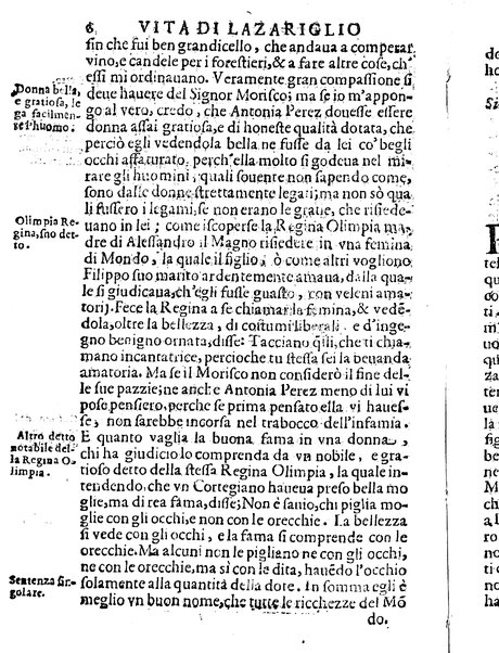 Il Picariglio castigliano, cioè La vita di Lazariglio di Tormes nell'Academia picaresca lo Ingegnoso sfortunato, composta, & hora accresciuta dallo stesso Lazariglio, & trasportata dalla spagnuola nell'italiana fauella da Barezzo Barezzi. Nella quale con viuaci discorsi, e gratiosi trattenimenti si celebrano le virtù, e si manifestano le di lui, & le altrui miserie, & infelicitadi: ...