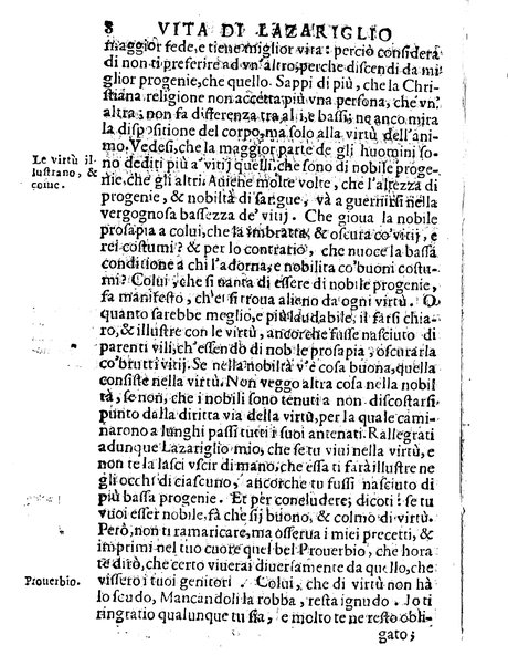 Il Picariglio castigliano, cioè La vita di Lazariglio di Tormes nell'Academia picaresca lo Ingegnoso sfortunato, composta, & hora accresciuta dallo stesso Lazariglio, & trasportata dalla spagnuola nell'italiana fauella da Barezzo Barezzi. Nella quale con viuaci discorsi, e gratiosi trattenimenti si celebrano le virtù, e si manifestano le di lui, & le altrui miserie, & infelicitadi: ...
