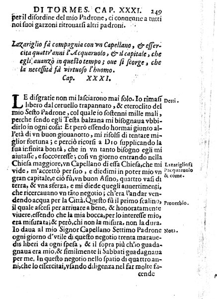 Il Picariglio castigliano, cioè La vita di Lazariglio di Tormes nell'Academia picaresca lo Ingegnoso sfortunato, composta, & hora accresciuta dallo stesso Lazariglio, & trasportata dalla spagnuola nell'italiana fauella da Barezzo Barezzi. Nella quale con viuaci discorsi, e gratiosi trattenimenti si celebrano le virtù, e si manifestano le di lui, & le altrui miserie, & infelicitadi: ...