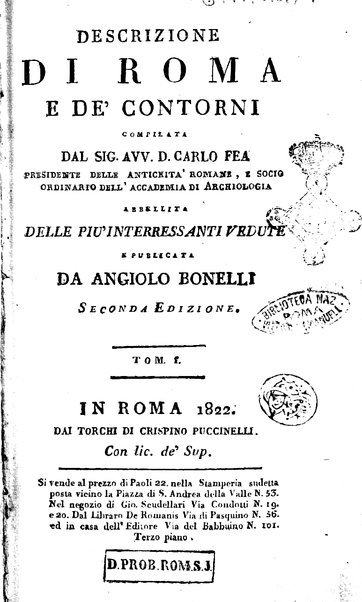 [Descrizione di Roma e de' contorni compilata dal sig. avv. D. Carlo Fea ... abbellita delle più interessanti vedute e publicata da Angiolo Bonelli seconda edizione] 1