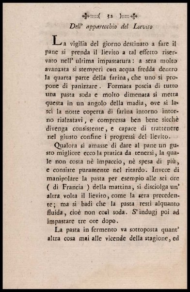 Instruzione a i panattieri di citta' e di campagna sul modo il piu' facile e vantaggioso di far pane con le regole di scegliere, conservare e macinare il grano, di mantener la farina, di apparecchiare ed usare il lievito... Del signor Parmentier regio censore ec. Traduzione dal francese