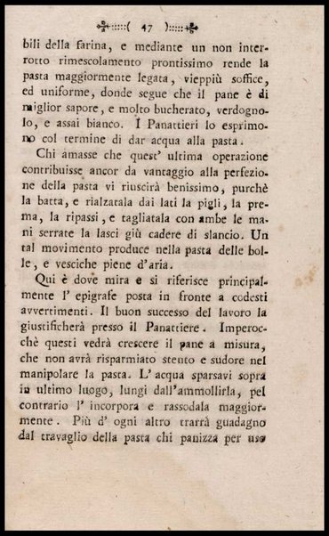 Instruzione a i panattieri di citta' e di campagna sul modo il piu' facile e vantaggioso di far pane con le regole di scegliere, conservare e macinare il grano, di mantener la farina, di apparecchiare ed usare il lievito... Del signor Parmentier regio censore ec. Traduzione dal francese