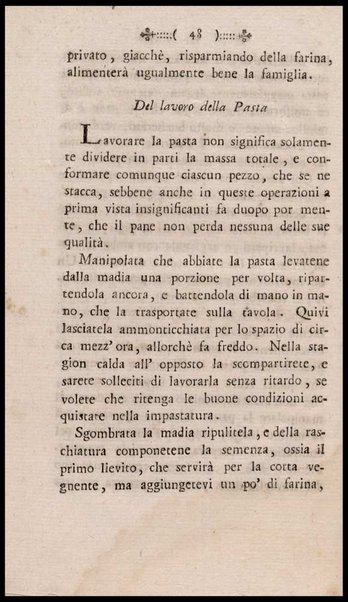 Instruzione a i panattieri di citta' e di campagna sul modo il piu' facile e vantaggioso di far pane con le regole di scegliere, conservare e macinare il grano, di mantener la farina, di apparecchiare ed usare il lievito... Del signor Parmentier regio censore ec. Traduzione dal francese