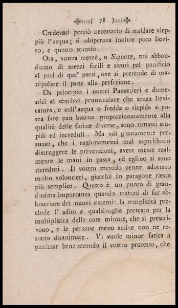 Instruzione a i panattieri di citta' e di campagna sul modo il piu' facile e vantaggioso di far pane con le regole di scegliere, conservare e macinare il grano, di mantener la farina, di apparecchiare ed usare il lievito... Del signor Parmentier regio censore ec. Traduzione dal francese