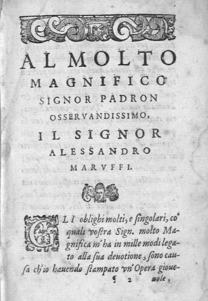 Trastulli della villa distinti in sette giornate, doue si legono in discorsi, e ragionamenti nouelle morali, motteggi arguti ... curiosità dramatica del Sig. Camillo Scaliggeri dalla Fratta, l'Academico Vario. Con due tauole, vna delle nouelle, e l'altra delle cose più notabili