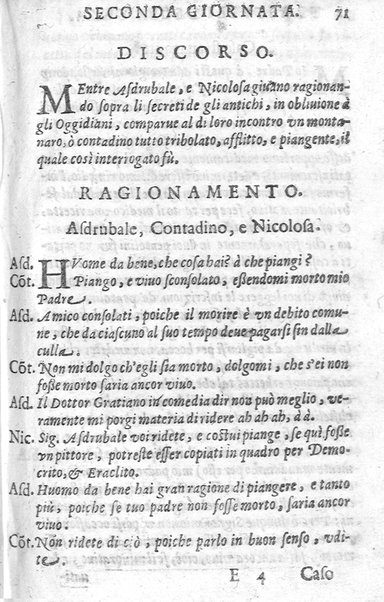 Trastulli della villa distinti in sette giornate, doue si legono in discorsi, e ragionamenti nouelle morali, motteggi arguti ... curiosità dramatica del Sig. Camillo Scaliggeri dalla Fratta, l'Academico Vario. Con due tauole, vna delle nouelle, e l'altra delle cose più notabili