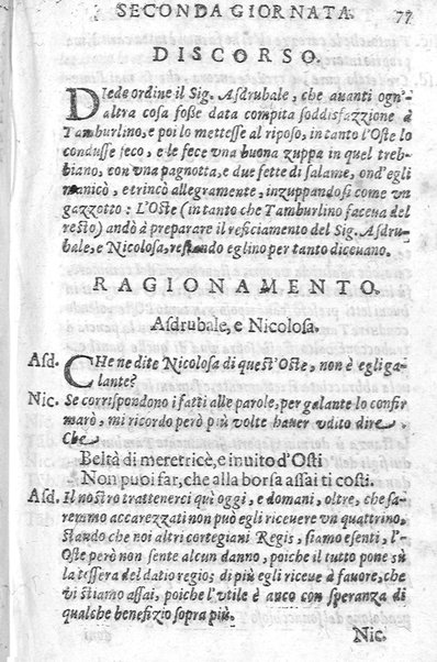 Trastulli della villa distinti in sette giornate, doue si legono in discorsi, e ragionamenti nouelle morali, motteggi arguti ... curiosità dramatica del Sig. Camillo Scaliggeri dalla Fratta, l'Academico Vario. Con due tauole, vna delle nouelle, e l'altra delle cose più notabili