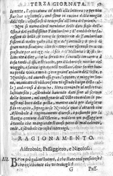 Trastulli della villa distinti in sette giornate, doue si legono in discorsi, e ragionamenti nouelle morali, motteggi arguti ... curiosità dramatica del Sig. Camillo Scaliggeri dalla Fratta, l'Academico Vario. Con due tauole, vna delle nouelle, e l'altra delle cose più notabili