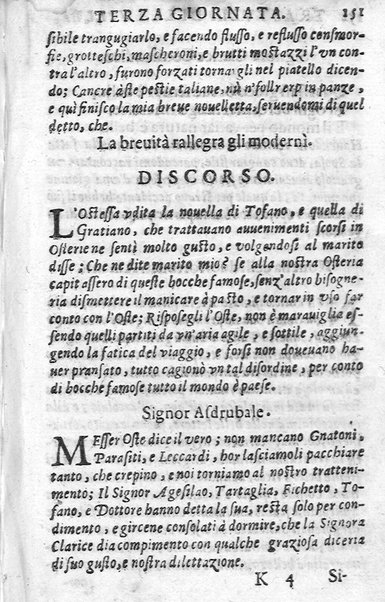 Trastulli della villa distinti in sette giornate, doue si legono in discorsi, e ragionamenti nouelle morali, motteggi arguti ... curiosità dramatica del Sig. Camillo Scaliggeri dalla Fratta, l'Academico Vario. Con due tauole, vna delle nouelle, e l'altra delle cose più notabili