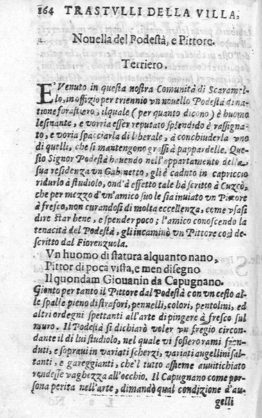 Trastulli della villa distinti in sette giornate, doue si legono in discorsi, e ragionamenti nouelle morali, motteggi arguti ... curiosità dramatica del Sig. Camillo Scaliggeri dalla Fratta, l'Academico Vario. Con due tauole, vna delle nouelle, e l'altra delle cose più notabili