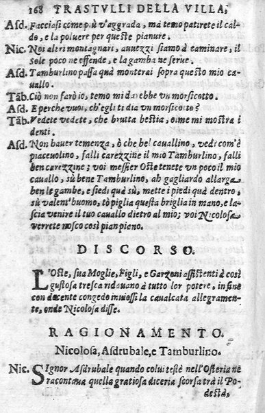 Trastulli della villa distinti in sette giornate, doue si legono in discorsi, e ragionamenti nouelle morali, motteggi arguti ... curiosità dramatica del Sig. Camillo Scaliggeri dalla Fratta, l'Academico Vario. Con due tauole, vna delle nouelle, e l'altra delle cose più notabili