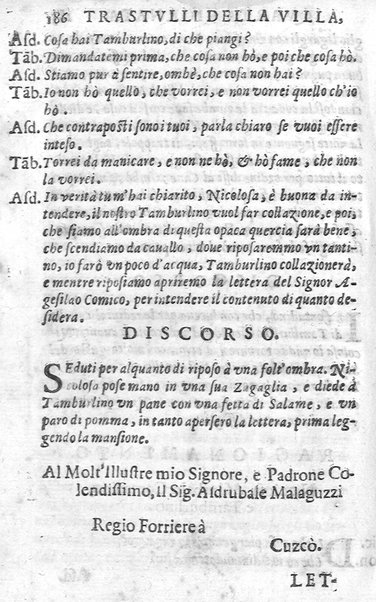 Trastulli della villa distinti in sette giornate, doue si legono in discorsi, e ragionamenti nouelle morali, motteggi arguti ... curiosità dramatica del Sig. Camillo Scaliggeri dalla Fratta, l'Academico Vario. Con due tauole, vna delle nouelle, e l'altra delle cose più notabili