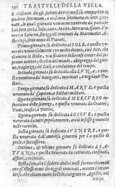 Trastulli della villa distinti in sette giornate, doue si legono in discorsi, e ragionamenti nouelle morali, motteggi arguti ... curiosità dramatica del Sig. Camillo Scaliggeri dalla Fratta, l'Academico Vario. Con due tauole, vna delle nouelle, e l'altra delle cose più notabili