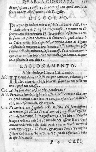 Trastulli della villa distinti in sette giornate, doue si legono in discorsi, e ragionamenti nouelle morali, motteggi arguti ... curiosità dramatica del Sig. Camillo Scaliggeri dalla Fratta, l'Academico Vario. Con due tauole, vna delle nouelle, e l'altra delle cose più notabili