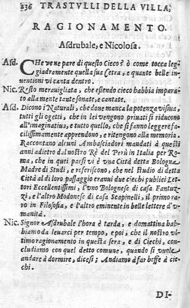 Trastulli della villa distinti in sette giornate, doue si legono in discorsi, e ragionamenti nouelle morali, motteggi arguti ... curiosità dramatica del Sig. Camillo Scaliggeri dalla Fratta, l'Academico Vario. Con due tauole, vna delle nouelle, e l'altra delle cose più notabili