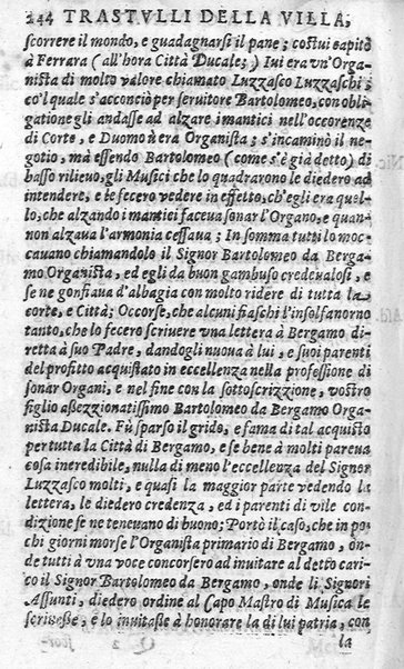 Trastulli della villa distinti in sette giornate, doue si legono in discorsi, e ragionamenti nouelle morali, motteggi arguti ... curiosità dramatica del Sig. Camillo Scaliggeri dalla Fratta, l'Academico Vario. Con due tauole, vna delle nouelle, e l'altra delle cose più notabili